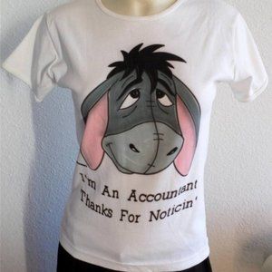 Eeyore I'm an accountant Thanks for noticin' Tee Shirt T-Shirt Winnie the Pooh